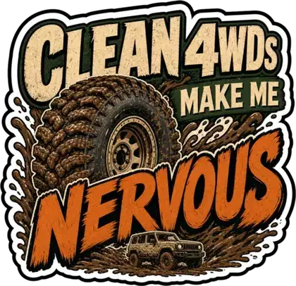 Clean 4WDs Make Me Nervous sticker