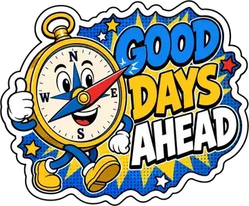 Good Days Ahead sticker