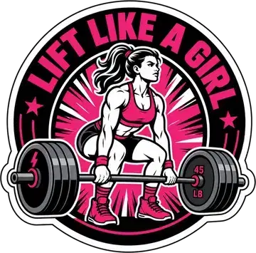 Lift Like a Girl sticker