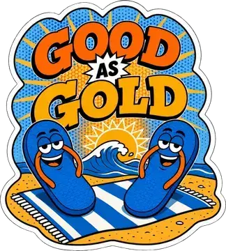 Good as Gold sticker
