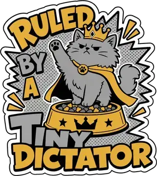 Ruled by a Tiny Dictator sticker